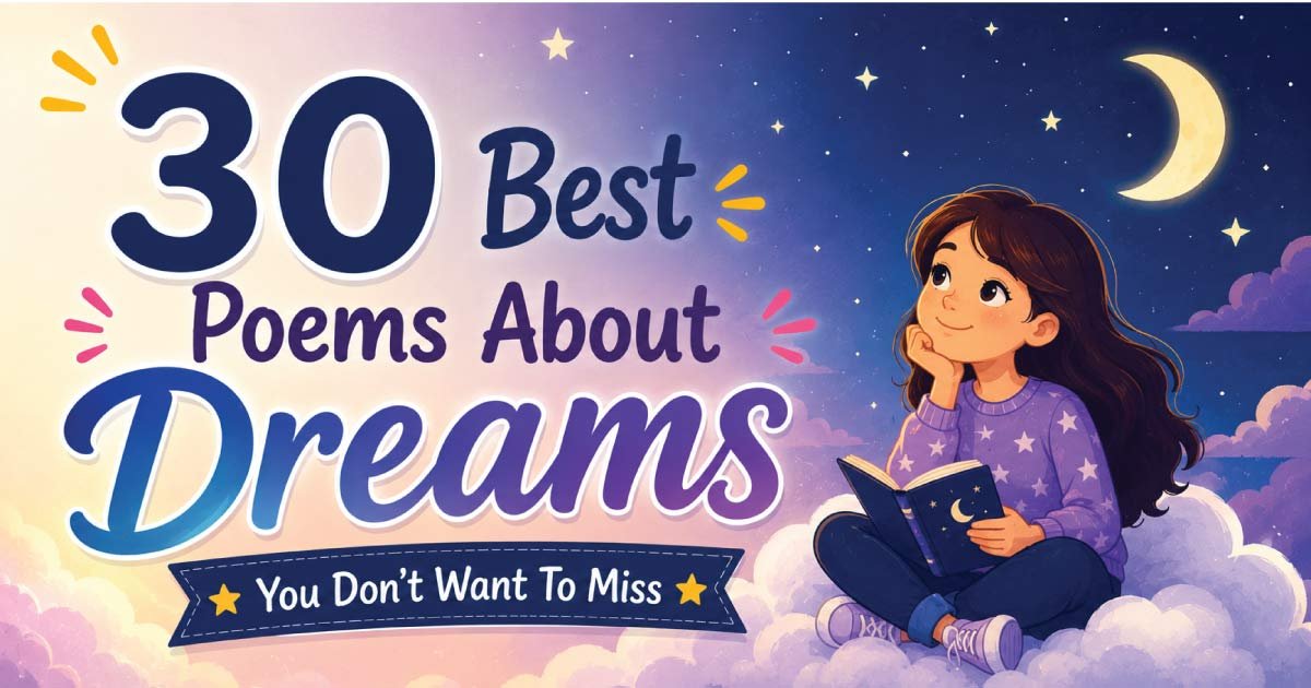 30 Best Poems About Dreams