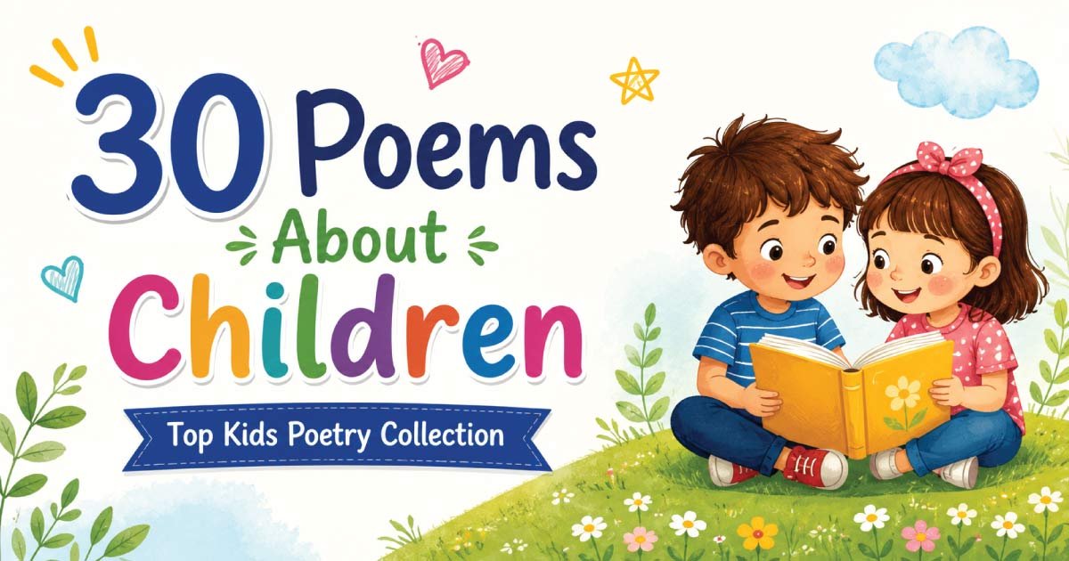 30 Poems About Children