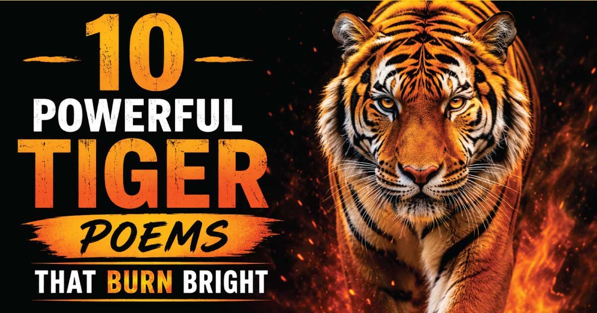 Top 10 Powerful Tiger Poems That Burn Bright