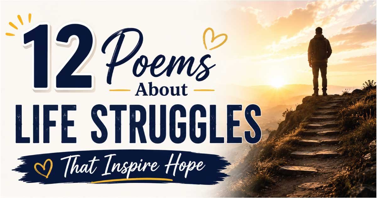 Poems About Life Struggles