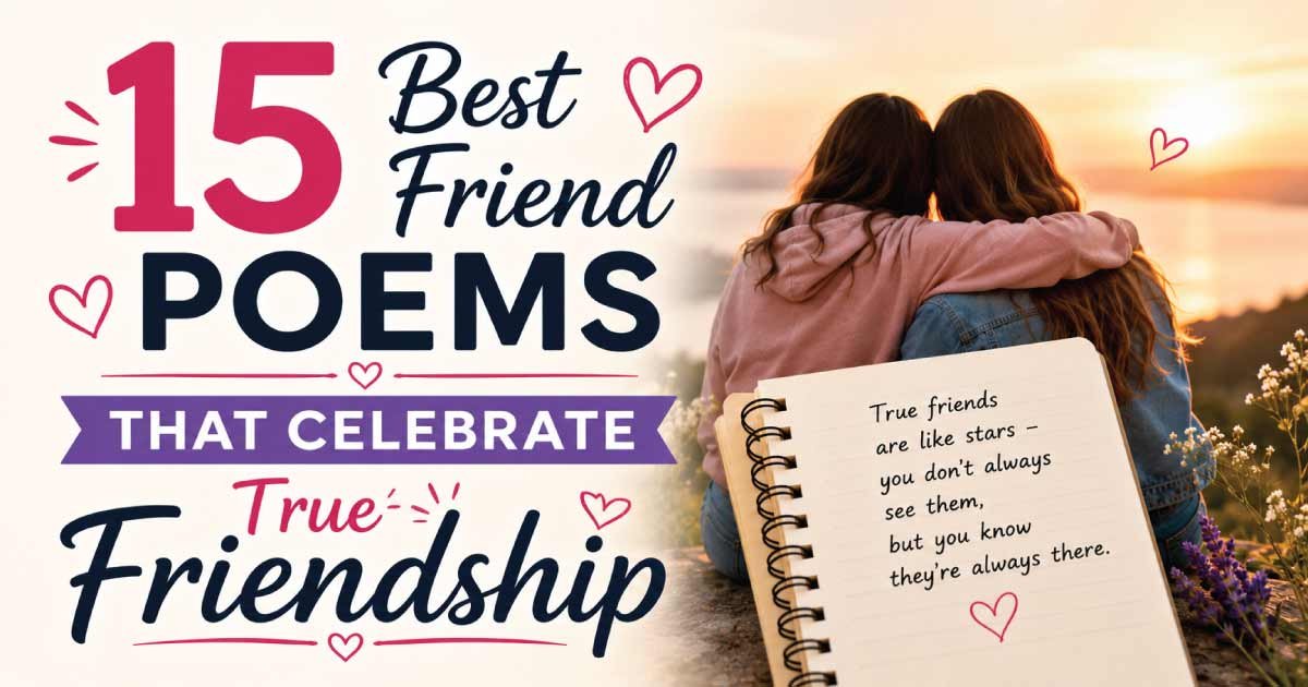 Best Friend Poems That Celebrate True Friendship