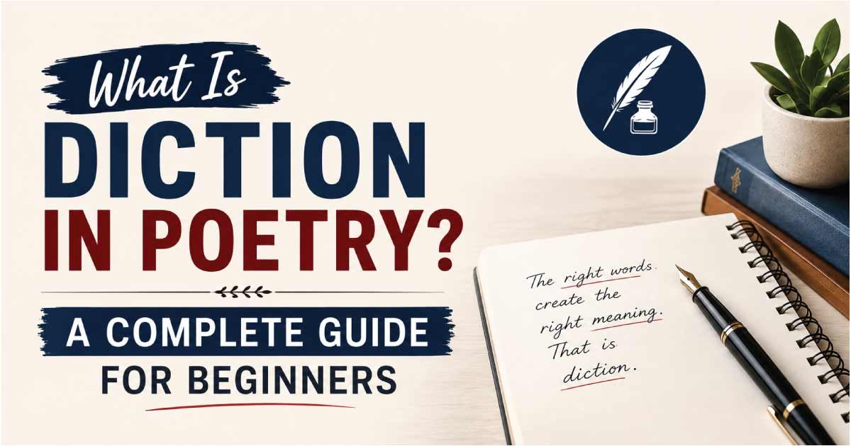 What Is Diction in Poetry